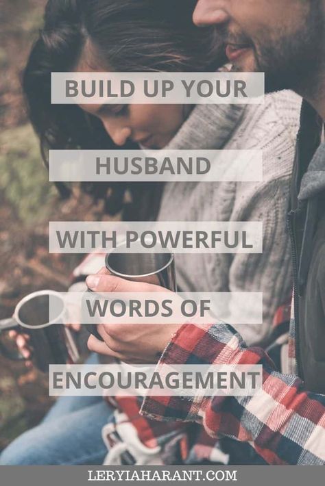 Encouraging messages and empowering words of affirmation are free to give and can be a treasured gift for your husband. Sharing daily encouragements and positive thoughts with your husband can fuel his spirit and bless his heart. Here are some simple ideas for you to try today! Biblical Encouragement For Husbands, Prayers For Your Husband Encouragement, Boyfriend To Husband Quotes, Inspiration For My Husband, Words For Husband Loving, Love And Encouragement Quotes For Him, Words To Husband Love, Love Being With You, Biblical Affirmations For Husband