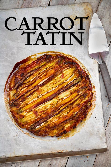 Savory Tarte Tatin with Spiced Carrots - SippitySup French Recipes Authentic, Tarte Tatin Recipe, Spiced Carrots, Vegetarian Main Dishes, French Pastry, Savory Tart, Mediterranean Dishes, Dinner Salads, Veggie Sides