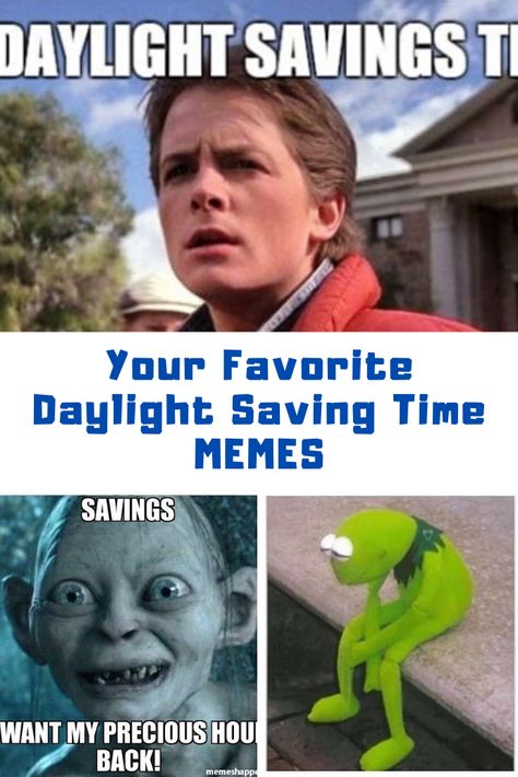 Daylight Saving Time Memes: #DaylightSavingsTime #Memes #FunnyMemes Funny Daylight Savings Quotes, Time Change Humor, Day Light Savings, Time Change Spring Forward Quotes Funny, I Hate Daylight Savings Time, Daylight Savings Fall Back Humor Memes, Daylight Saving Time Humor, Daylight Savings Fall Back Humor, Fall Time Change Humor