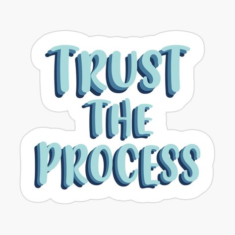 Trust The Process Aesthetic, Vision Board Stickers, Seni Resin, Positivity Stickers, Motivational Stickers, God Sticker, Sticker Design Inspiration, Preppy Stickers, Faith Stickers