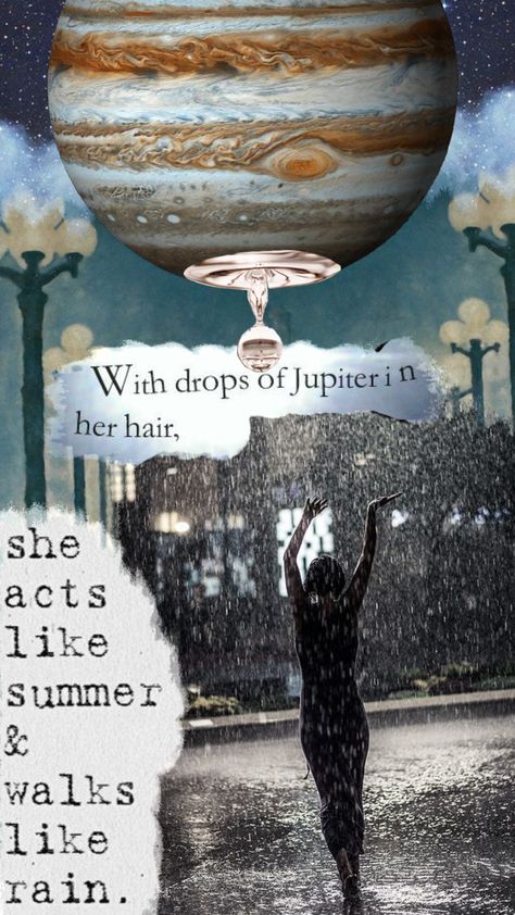 #dropsofjupiter #rain #jupiter #train #lyrics Drops Of Jupiter Lyrics, Train Lyrics, Jupiter Wallpaper, Drops Of Jupiter, Sea Wallpaper, Her World, Pretty Wallpaper Iphone, Milky Way, Creative Play