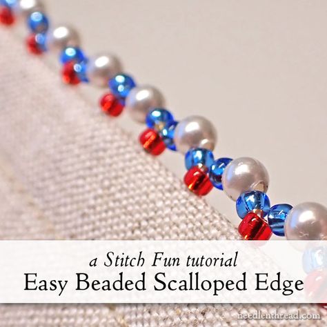 Bead Edging Ideas, Bead Edging Tutorials, Beaded Edges Tutorials, Seminar Ideas, Edge Beading, Bead Edging, Beaded Edging, Needlepoint Finishing, Hand Pin