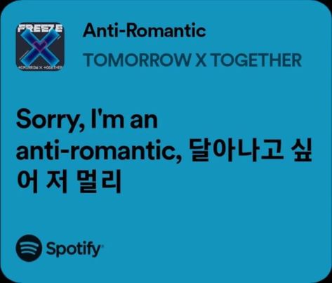 Anti Romantic Txt Lyrics, Anti Romantic Aesthetic, Txt Anti Romantic, Txt Songs, Txt Lyrics, I Want A Boyfriend, Romantic Lyrics, Want A Boyfriend, Anti Romantic