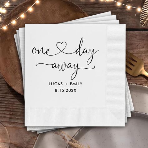 One Day Away Wedding Rehearsal Dinner Napkins Rehearsal Dinner Decorations Table, Green Wedding Napkins, Rehearsal Dinner Napkins, Rehearsal Dinner Themes, Calligraphy Simple, Wedding Rehearsal Dinner Decorations, Rehearsal Dinner Planning, Rehearsal Dinner Favors, Dinner Centerpieces