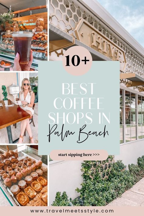 Visiting Palm Beach and looking for the perfect place to fuel up for the day? Explore here for all my favorite coffee shops in Palm Beach County, whether you're visiting West Palm Beach, North Palm, Palm Beach Gardens, and more. Make sure to check out some of my other Palm Beach posts >> travelmeetsstyle.com/category/florida West Palm Beach Florida Aesthetic, West Palm Beach Florida Things To Do In, Beach Esthetics, West Palm Beach Florida Outfits, West Palm Beach Restaurants, Palm Beach Aesthetic, Beach Posts, Palm Beach Restaurants, Beachside Cafe