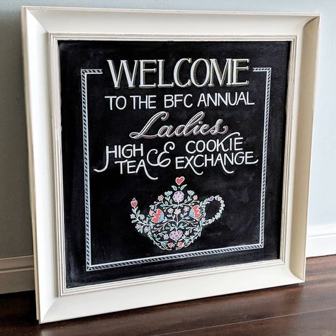 Tea Party Chalkboard Sign, Tea Chalkboard Art, Party Chalkboard Sign, Chalkboard Welcome Sign, Chalkboard Welcome, Party Chalkboard, Welcome Signage, Art Lettering, Chalkboard Lettering