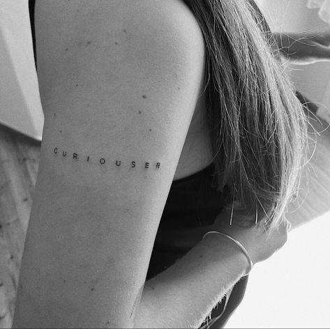 Curious Tattoo Ideas, Line Writing Tattoo, Curious Tattoo, Writing Tattoo, Writing Tattoos, Word Tattoos, S Tattoo, Minimal Tattoo, Tattoo Lettering