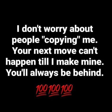 Copying Me Quotes, Behind Pictures, Self Respect Quotes, Weekday Quotes, Serious Quotes, Inspirational Words Of Wisdom, New Beginning Quotes, Babe Quotes, Minions Quotes