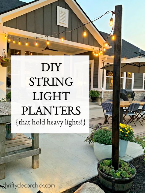 Pole String Lights Patio, Bistro Light Planter, Diy String Light Poles Backyards, Diy Light Pole Planter, Diy Planter Pots, String Light Planters, Light Planters, Diy Planters Pots, Backyard String Lights