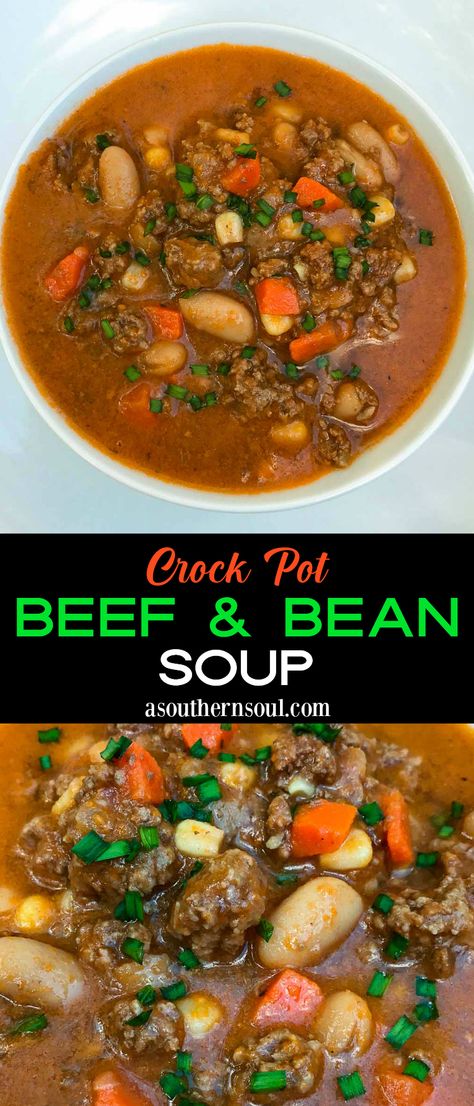 Beef And Bean Soup, Vegetable Bean Soup, Slow Cooker Soups, Beans In Crockpot, Slow Cooker Corned Beef, A Southern Soul, Slow Cooker Roast Beef, Crock Pot Beef, Slow Cooker Roast