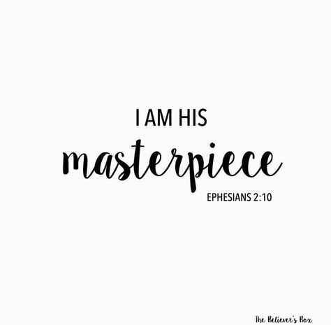 Ephesians 2:10, I Am His, Ephesians 2, Word Of Faith, Religious Quotes, Christian Women, Verse Quotes, Bible Inspiration, Bible Verses Quotes