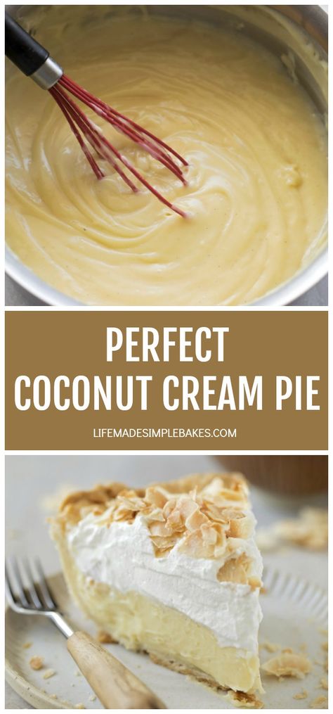 This fool-proof perfect coconut cream pie made completely from scratch is cool and creamy with whipped cream and toasted coconut on top.#perfectcoconutcreampie #coconutcreampie #creampie #coconut Best Coconut Cream Pie, Life Made Simple, Coconut Cream Pie Recipes, Homemade Pudding, Coconut Pie, Cream Pie Recipes, Coconut Cream Pie, Coconut Recipes, Homemade Pie