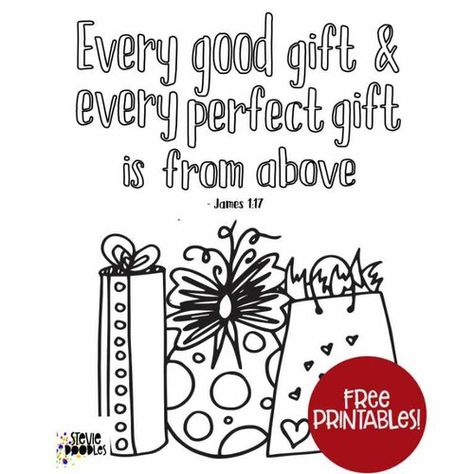 Every Good And Perfect Gift Verse, James 1:17, Scripture Coloring Sheets, Sunday School Printables, Scripture Doodle, Advent Ideas, Sunday School Coloring Pages, Bible Teaching, James 1 17