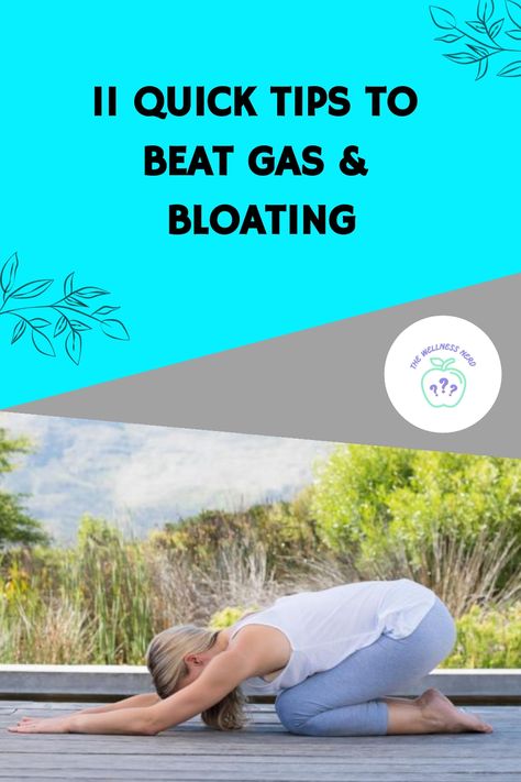 11 Quick Tips to Beat Gas & Bloating Pass Gas Relief, Belly Bloat How To Get Rid Of, How To Get Rid Of Gas Pains Fast, Gas Bubbles In Stomach, How To Get Rid Of Gassy Stomach, Get Rid Of Gassy Stomach, How To Release Gas From Stomach, Gas Relief Remedies Fast, Release Gas From Stomach