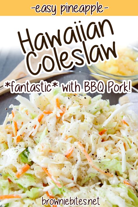 Coleslaw Recipe Pineapple, Hawaiian Coleslaw Authentic, Tropical Coleslaw Recipes, Island Coleslaw Recipe, Pineapple Coleslaw Recipe Easy, Coleslaw With Pineapple Recipes, Cole Slaw With Pineapple, Hawian Food Luau Party, Cold Sides Dishes