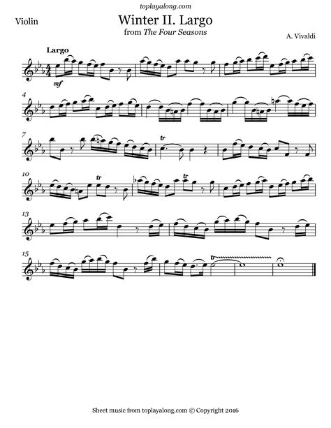 Winter (II. Largo) from The Four Seasons by Vivaldi. Free sheet music for violin. Visit toplayalong.com and get access to hundreds of scores for violin with backing tracks to playalong. Vivaldi Winter Violin, Vivaldi Four Seasons, Free Flute Sheet Music, Vivaldi Winter, Free Violin Sheet Music, Antonio Vivaldi, Winter Music, Online Piano Lessons, Blues Piano