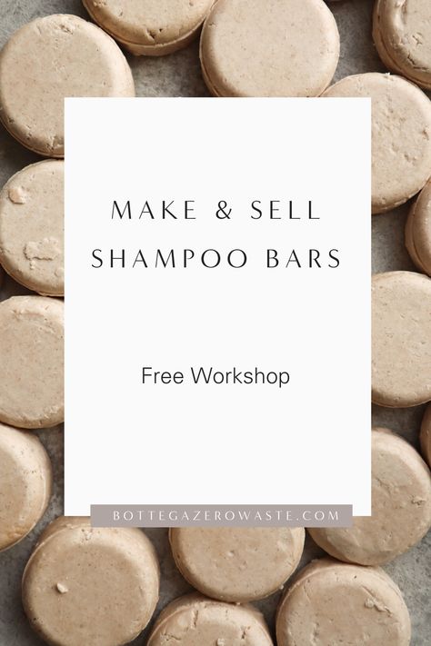 Free shampoo bar making workshop | DIY Gifts | Bottega Zero Waste Home Made Shampoo Bars, Shampoo Bars Recipe, Homemade Shampoo Bars Recipes, How To Make Shampoo Bars, Shampoo Bars Diy Recipes, Solid Shampoo Bar Recipe, Diy Shampoo Bars, Conditioner Bar Recipe, How To Make Shampoo