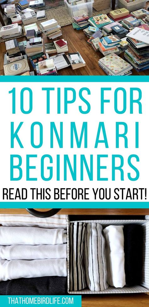 Read this guide before you start! I'm covering the common mistakes people make when attempting to declutter with the KonMari method. Decide whether this is the best method for you, and prepare your mindset and expectations with these 10 tips. | Home Projects - DIY, Organization & Decor | #konmari #declutter #decluttering #minimalism Decluttering Ideas Marie Kondo, The Konmari Method, Neat Method Closet Organization, Konmari Method Checklist, Marie Kondo Declutter, Kon Mari Checklist, Kon Mari Closet Organization, Kon Marie Folding, Konmari Folding Method