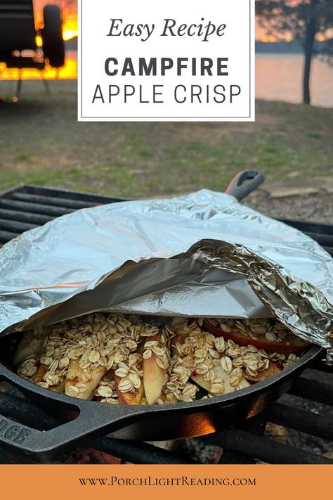 Apple Crisp Camping, Apple Campfire Desserts, Camp Fires, Campfire Apple Crisp, Apple Crisp Over Campfire, Campfire Apple Cobbler, Apple Dessert Over Campfire, Camp Fire Apple Crisp Easy, Pie Iron Recipes Campfire Dessert