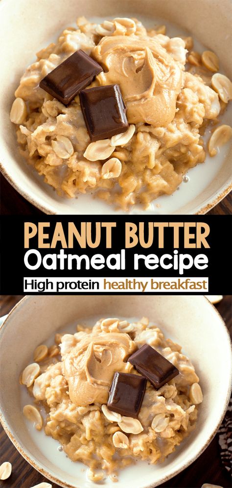 Peanut Butter Cookie Oatmeal Easy Protein Oatmeal, Peanut Butter Protein Breakfast, Pb Chocolate Oatmeal, Breakfast Foods High In Protein, Breakfast With Oats Ideas, Healthy High Protein Oatmeal Recipes, Oatmeal For High Cholesterol, Pb Fit Oatmeal, Easy Healthy High Protein Breakfast