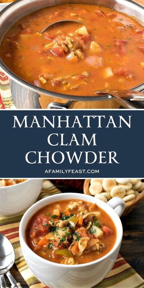 Manhatten Clam Chowder, Manhattan Clam Chowder, Chowder Recipes Seafood, Fish Chowder, Chowder Soup, Seafood Chowder, Tomato Broth, Clam Recipes, Hearty Soup