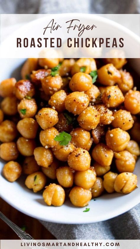 Baked Chickpeas Healthy, Roasted Chickpeas Air Fryer Recipe, Fried Chickpeas Air Fryer, Garbanzo Bean Air Fryer, Air Fryer Chickpeas Recipes Spicy, Baked Chick Peas Air Fryer, Air Fryer All In One Meals, Roasted Chickpea Snack, Clean Air Fryer Meals