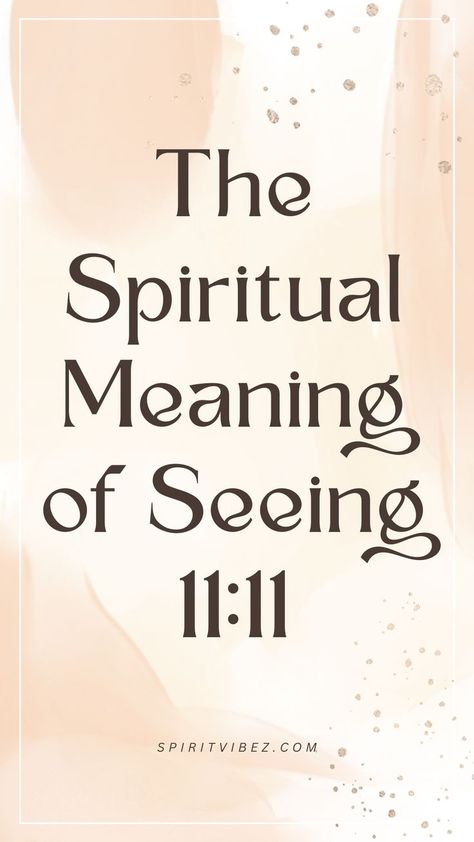 The Spiritual Meaning of Seeing 11:11 Spiritual Meaning Of 1111, 11:11 Quotes, 11:11 Tattoo Ideas, Planet Astrology, 1111 Meaning, Angel Number 11, 11 11 Tattoo, The Number 11, Spiritual Style