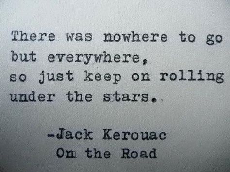 Lovely. Beat Poetry, Jack Kerouac Quotes, Road Quotes, Typewriter Quotes, Beat Generation, Vintage Typewriter, Jack Kerouac, Hand Type, Google Co