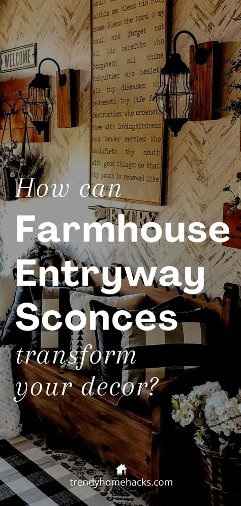 5 Ways Farmhouse Sconces Can Transform Your Entryway Farmhouse Sconces, Farmhouse Wall Sconces, Farmhouse Chandeliers, O My Soul, Bless The Lord, Farmhouse Chandelier, Cozy Kitchen, Farmhouse Lighting, Trendy Home