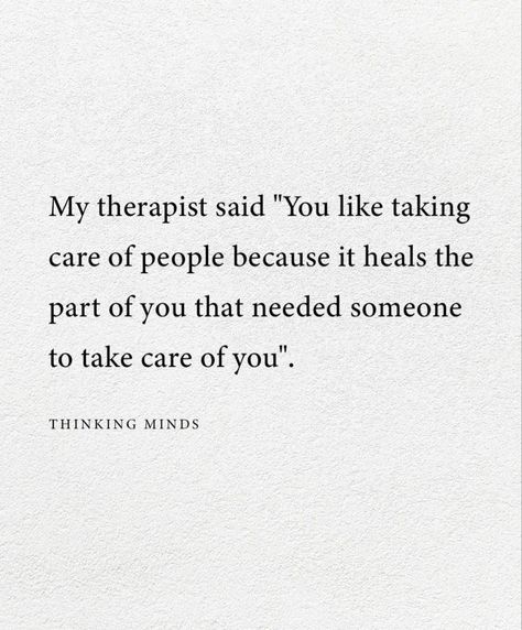 Things My Therapist Says, My Therapist Says Quotes, Therapist Sayings, Therapist Said, My Therapist Says, Poetic Quotes, Poetic Quote, My Therapist, Heart Quotes Feelings