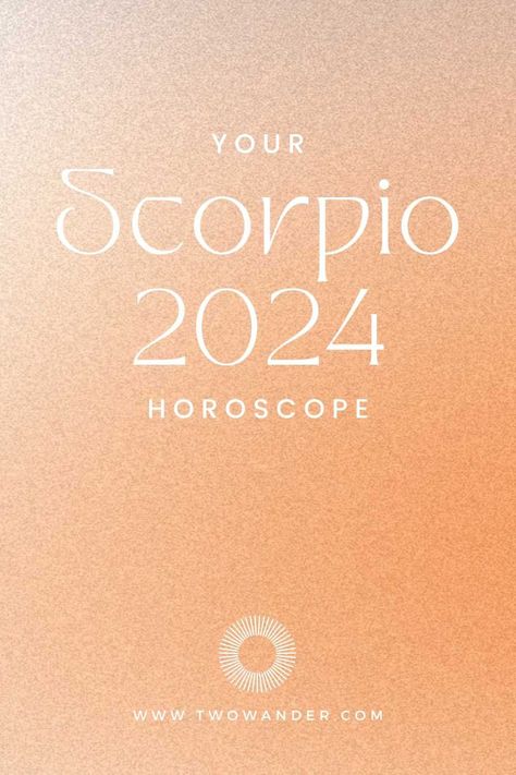 Learn all about what's in store for you in the cosmos in 2024, Scorpio, with your year ahead horoscope! Elysium Rituals x Two Wander #astrologyforecast #2024horoscope Scorpio And Scorpio, Traditional Astrology, Astrology Basics, November Horoscope, Spiritual Magic, June Horoscope, Zodiac Signs Characteristics, Mars Retrograde, Scorpio Gifts