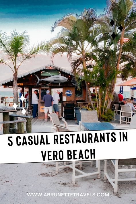 A list of 5 casual restaurants in Vero Beach that you need to add to your list. Vero Beach Florida Things To Do In, Vero Beach Restaurants, Vero Beach Disney, Beach 2024, Beach Disney, Vacation 2024, Beach Week, Florida Adventures, Vero Beach Florida