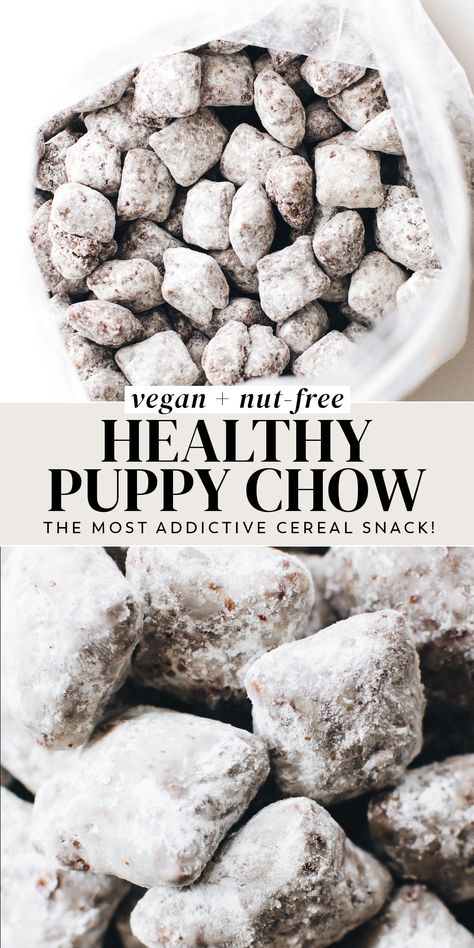 Gluten Free Puppy Chow, Healthy Puppy Chow, Nut Free Desserts, Puppy Chow Chex Mix Recipe, Chex Mix Puppy Chow, Nut Free Snacks, Sunflower Seed Butter, Puppy Chow Recipes, Cereal Snacks