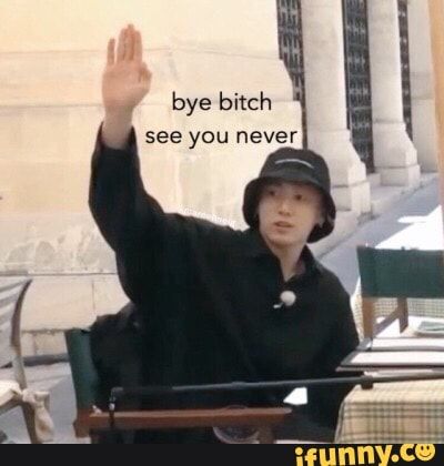 Bye Meme, Response Memes, Bts Meme Faces, Bts Memes Hilarious, Bts Meme, Funny Kpop Memes, Bts Funny Moments, Funny Reaction Pictures, Love Memes