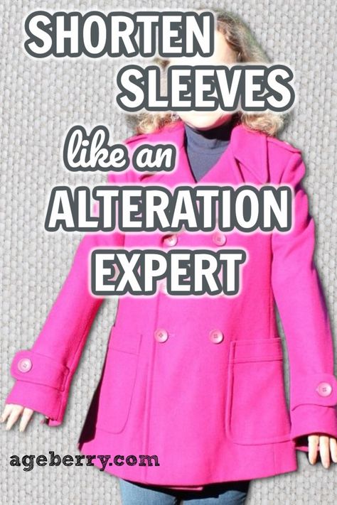 learn how to shorten sleeves on a jacket or coat Alterations For Beginners, How To Alter A Coat That Is Too Big, How To Shorten Cuffed Sleeves, How To Shorten Sleeves On A Jacket, How To Shorten Long Sleeves, How To Shorten Sleeves That Are Too Long, Sleeves Too Long Hack, Sewing Alterations Tips And Tricks, How To Shorten Sleeves