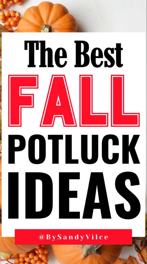 The best fall potluck ideas September Potluck Themes, Teacher Potluck Ideas, Fall Themed Luncheon Ideas, Fall Potluck Themes, Fun Potluck Themes, Office Potluck Ideas Lunch, Potluck Theme Ideas, Fall Potluck Ideas, Crockpot Potluck