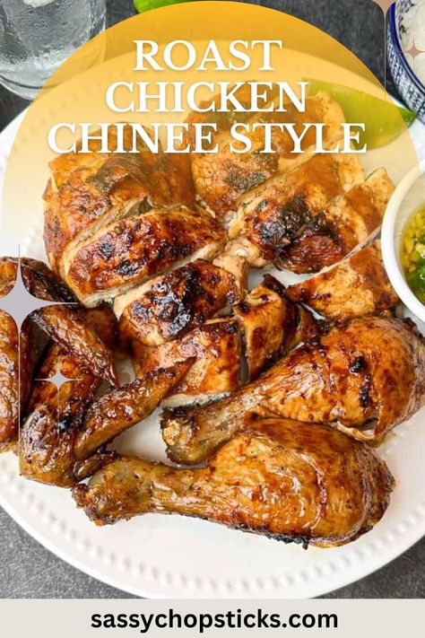 Chinese Poached Chicken, Korean Roast Chicken, Chinese Roast Chicken Recipes, Asian Roasted Chicken, Dnd Food, Chicken Chinese, Classic Roast, Roast Chicken Dinner, Roast Chicken Recipe