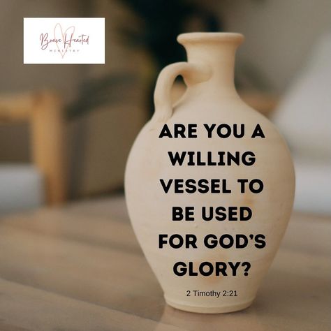 God is looking for willing vessels for His glory. Brave Hearted Steppers, are you willing vessels 🙋🏻‍♀️ Vessel For God, For His Glory, Gods Glory, 2 Timothy, Jesus Loves Me, Jesus Loves, God Is, Brave, I Know