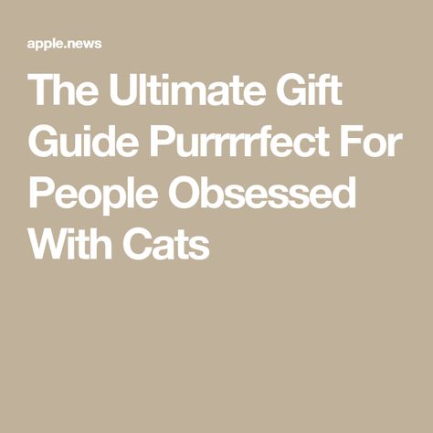 The Ultimate Gift Guide Purrrrfect For People Obsessed With Cats Gifts For The Cat Lover, Cat People Gifts, Sterling Silver Jewelry With Cat Print For Gift, Crazy Cat Lady Gifts, Ultimate Gift Guide, Apple News, Cat Lover Gift, The Ultimate Gift, Dinner Plates