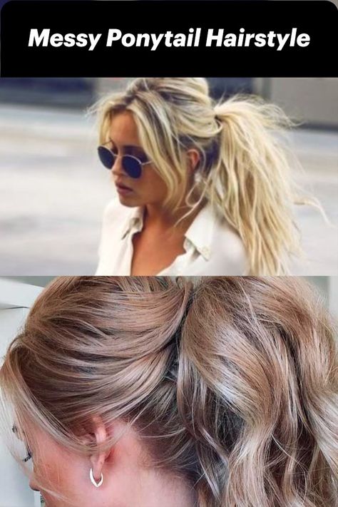 Messy Ponytail Hairstyle Messy High Ponytail Hairstyles, Medium Length Ponytail Ideas, Loose Ponytail Hairstyles, Best High Ponytail, Messy Ponytail Tutorial, Ponytail Looks, Messy High Ponytails, Messy Ponytail Hairstyles, Acrylic Nails Natural