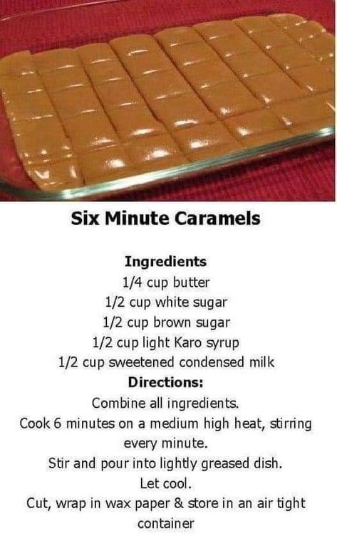 Six Minute Caramels, Caramel Ingredients, Candy Treats, Candy Recipes Homemade, Christmas Candy Recipes, Caramel Candy, Caramel Recipes, Homemade Caramel, Homemade Candies