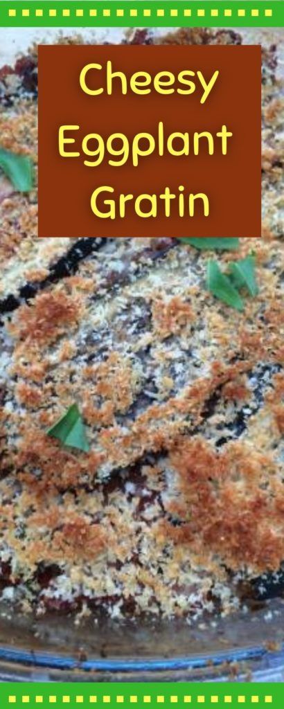 Easy Eggplant Gratin | Best Eggplant au Gratin Style with Cheese Eggplant Gratin, Eggplant Side Dishes, Easy Eggplant, Low Carb Meats, Side Dishes For Chicken, Meat Pasta, Gratin Dish, Baked Eggplant, Baked Vegetables