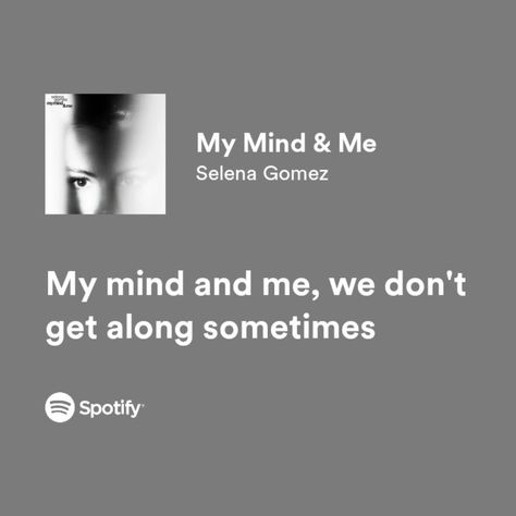 My Mind And Me Selena Gomez Quotes, Selena Gomez My Mind And Me Quotes, My Mind And Me Selena Gomez Lyrics, My Mind And Me, Steel Aesthetic, Elsa Steel, Royal Elite Series, Singing Quotes, Lana Del Rey Lyrics