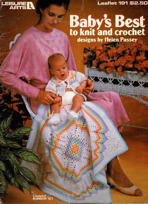 Baby's Best to knit and crochet. Designs by Helen Passey. Copyright 1981 by Leisure Arts, 14 page booklet, 191. Book is used in used condition. Pat Rainbow Blanket, Baby Layette, Baby Afghan Crochet, Vintage Crochet Pattern, Crochet Vintage, Layette Set, Crochet Bebe, Rainbow Crochet, Baby Afghans