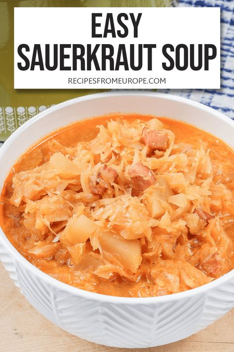 Vegan Sauerkraut Soup, Sourkrout Soup Recipe, Sourcrout Soup, Saurkraut Soup Polish, German Sauerkraut Soup, Sauerkraut Meal Ideas, Polish Sauerkraut Soup, Dishes With Sauerkraut, What To Do With Sauerkraut