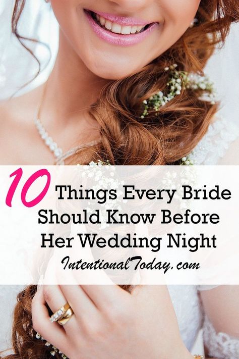 10 things every bride should know before her wedding night Wedding Night Tips, First Wedding Night, Intimacy In Marriage, Romantic Photos Couples, Marriage Vows, Weddings By Color, Celebrity Travel, Christian Wedding, Wedding Prep