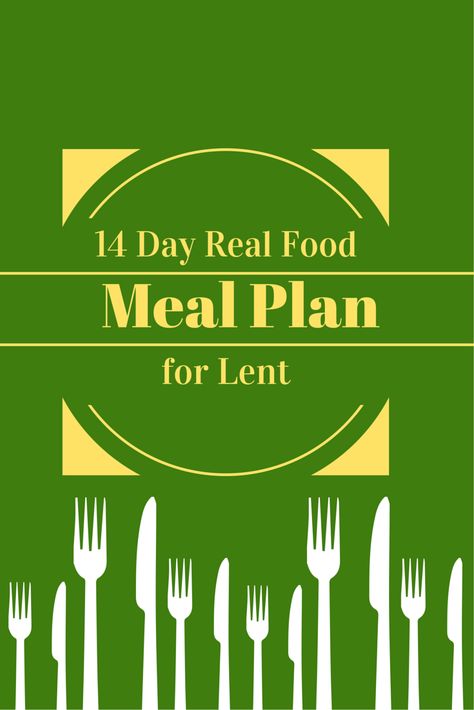 A real foods diet focuses on foods as close to how nature made them. This week's real food meal plan includes meat free dinners for the Lenten season. Friday Dinners, Meal Ideas For Dinner, Eat More Healthy, Recipes For Lent, Lent Season, Real Food Meal Plan, Food Meal Plan, Real Food Diet, Bulk Cooking