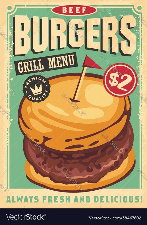 Retro Burger Poster, Old Food Poster, Vintage Burger Poster, Retro Food Illustration, Fast Food Graphic Design, Burger Graphic Design, Food Poster Design Graphics, Big Hamburger, Hamburger Graphic