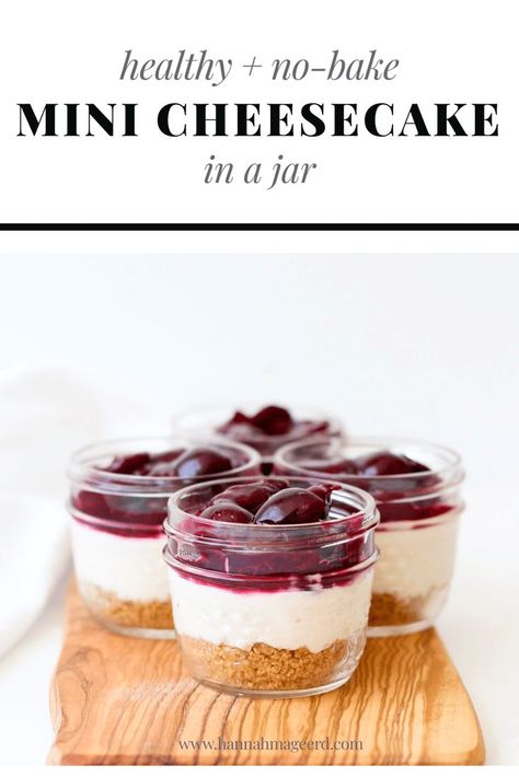 Healthy No Bake Cheesecake, Cheesecake Healthy, Quick Cheesecake, Healthy Cheesecake Recipes, Recipes Cheesecake, Healthy No Bake, Mason Jar Desserts, Cheesecake In A Jar, Healthy Cheesecake