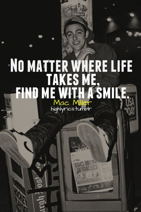 Favorite Mac Miller lyric. (: Mac Miller Quotes, Deep Thinker, Long Lost Love, Rap Quotes, Words Of Wisdom Quotes, Delta Zeta, Mac Miller, Men Quotes, Amazing People